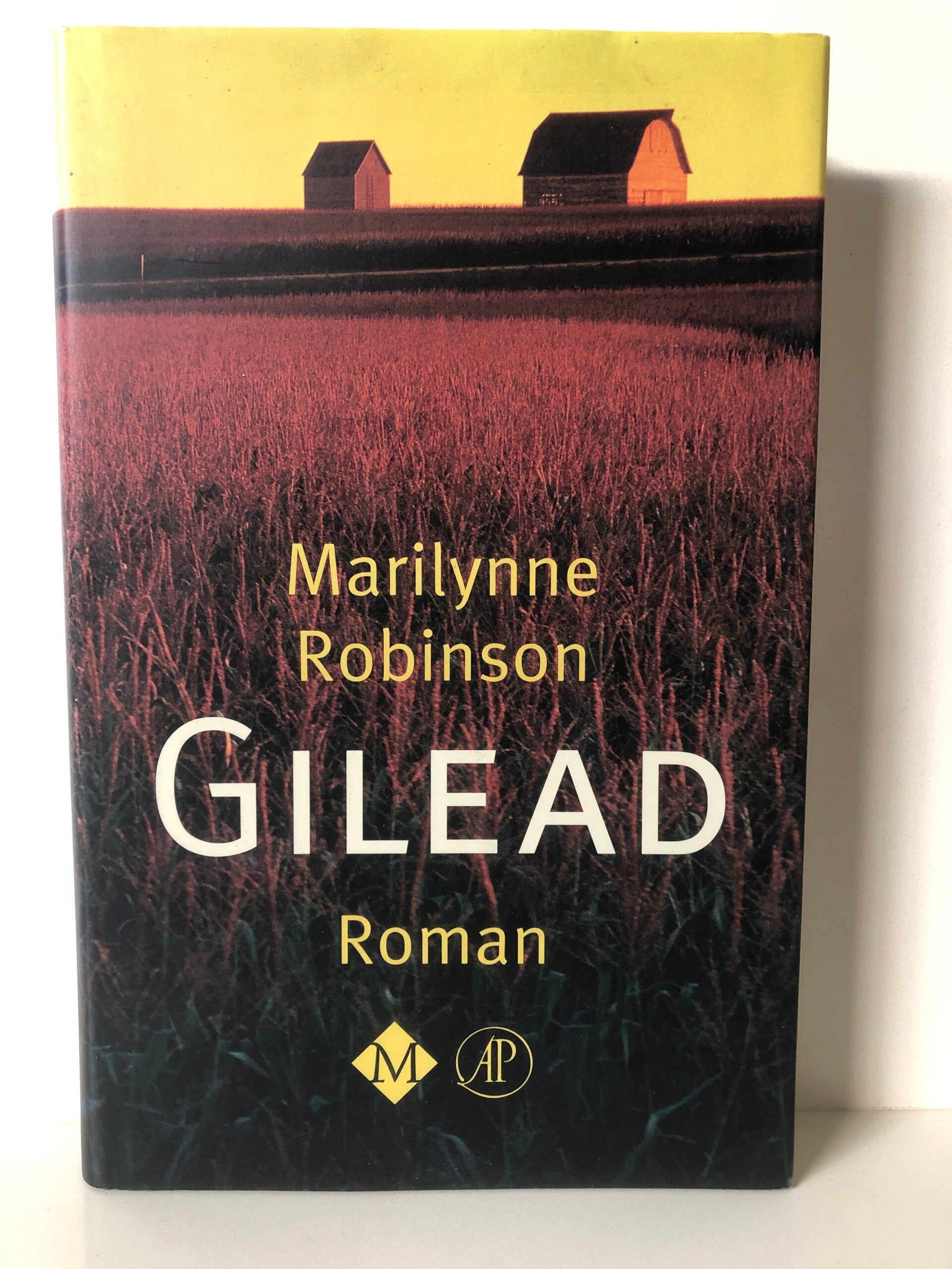 Gilead. Schrijver: Marilynne Robinson