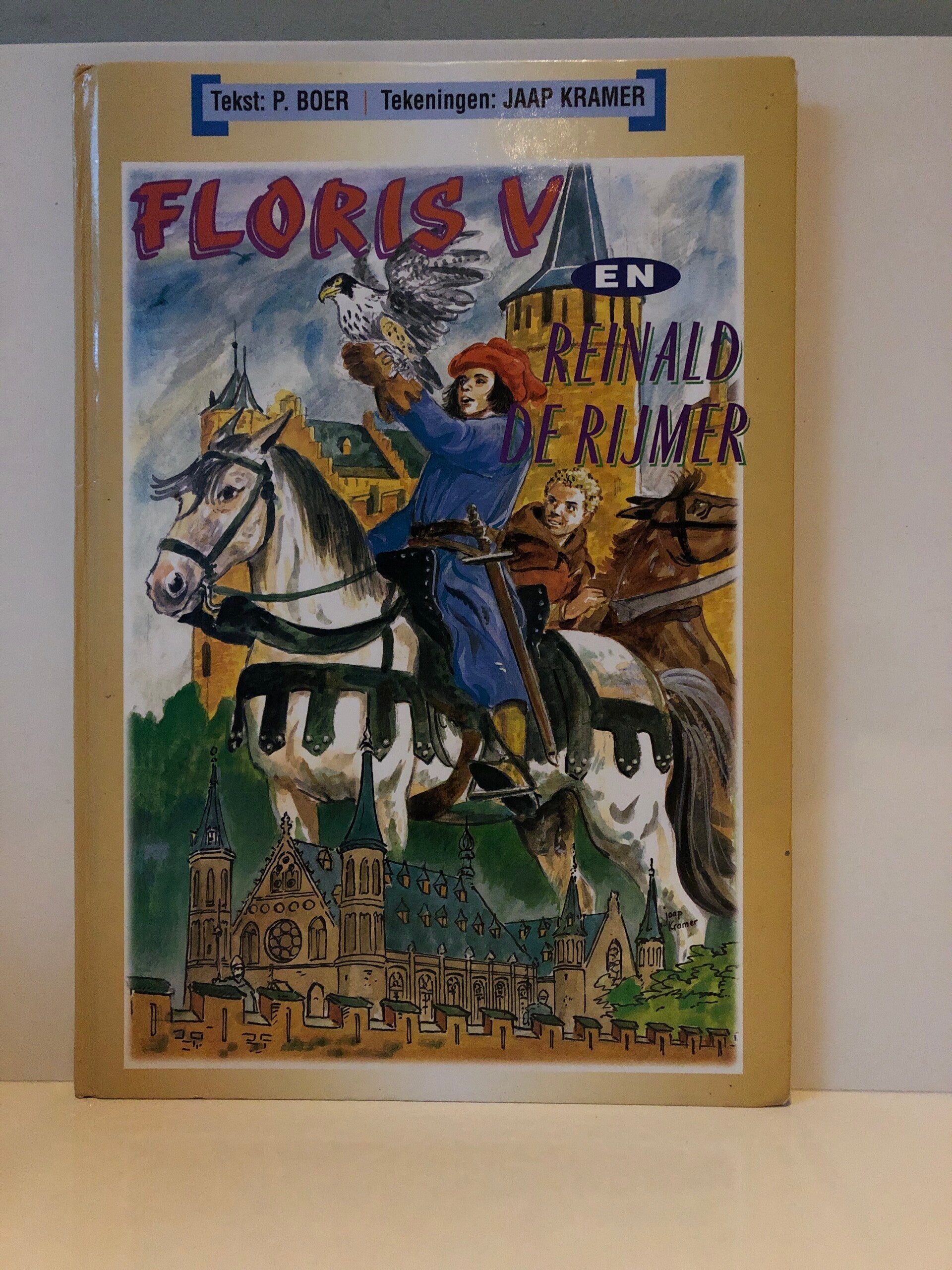 Floris V en Reinald de Rijmer. Schrijver: P.Boer Tekeningen : Jaap Kramer