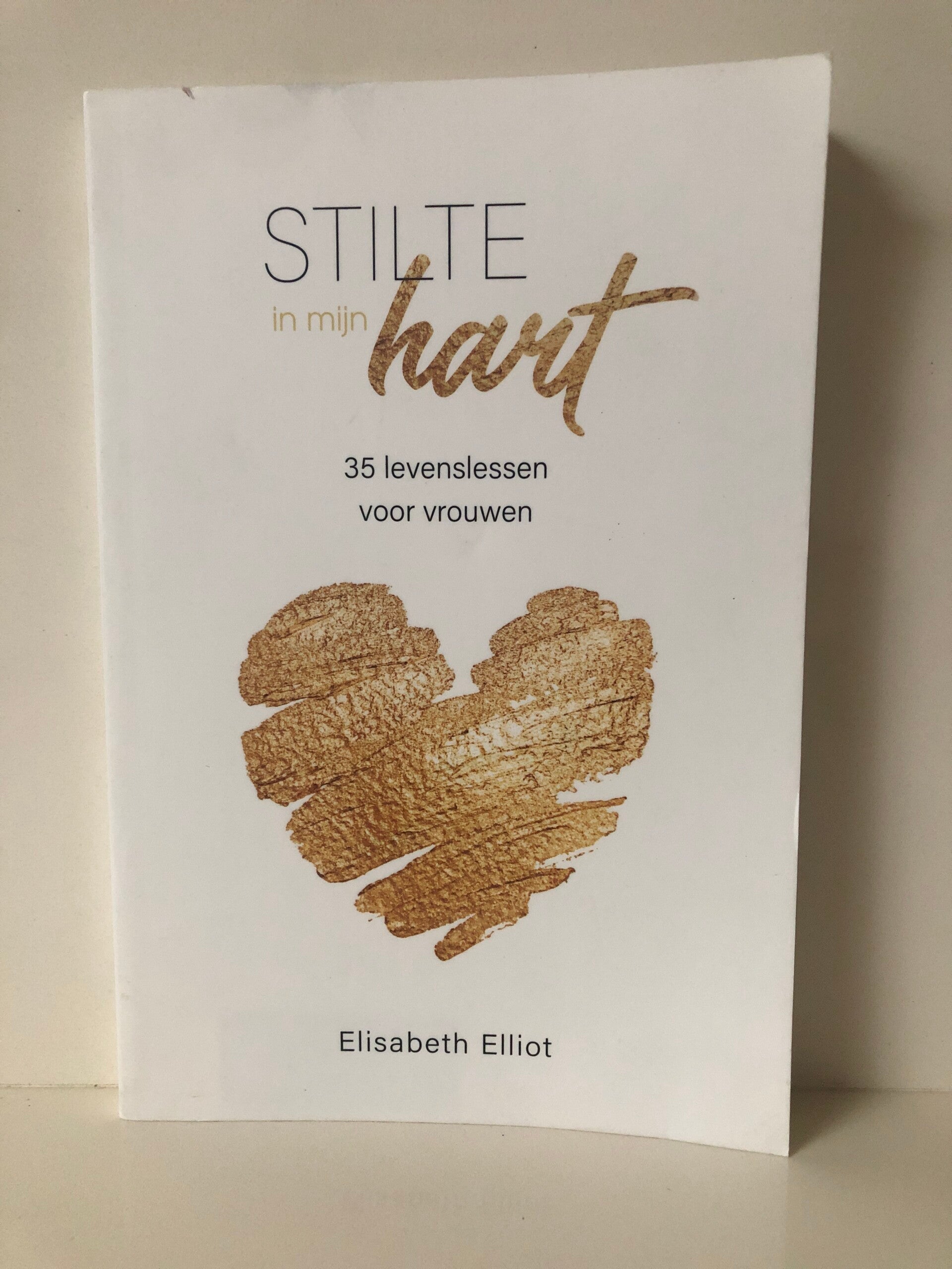 Stilte in mijn hart. 35 levenslessen voor vrouwen. Schrijver: Elisabeth Elliot