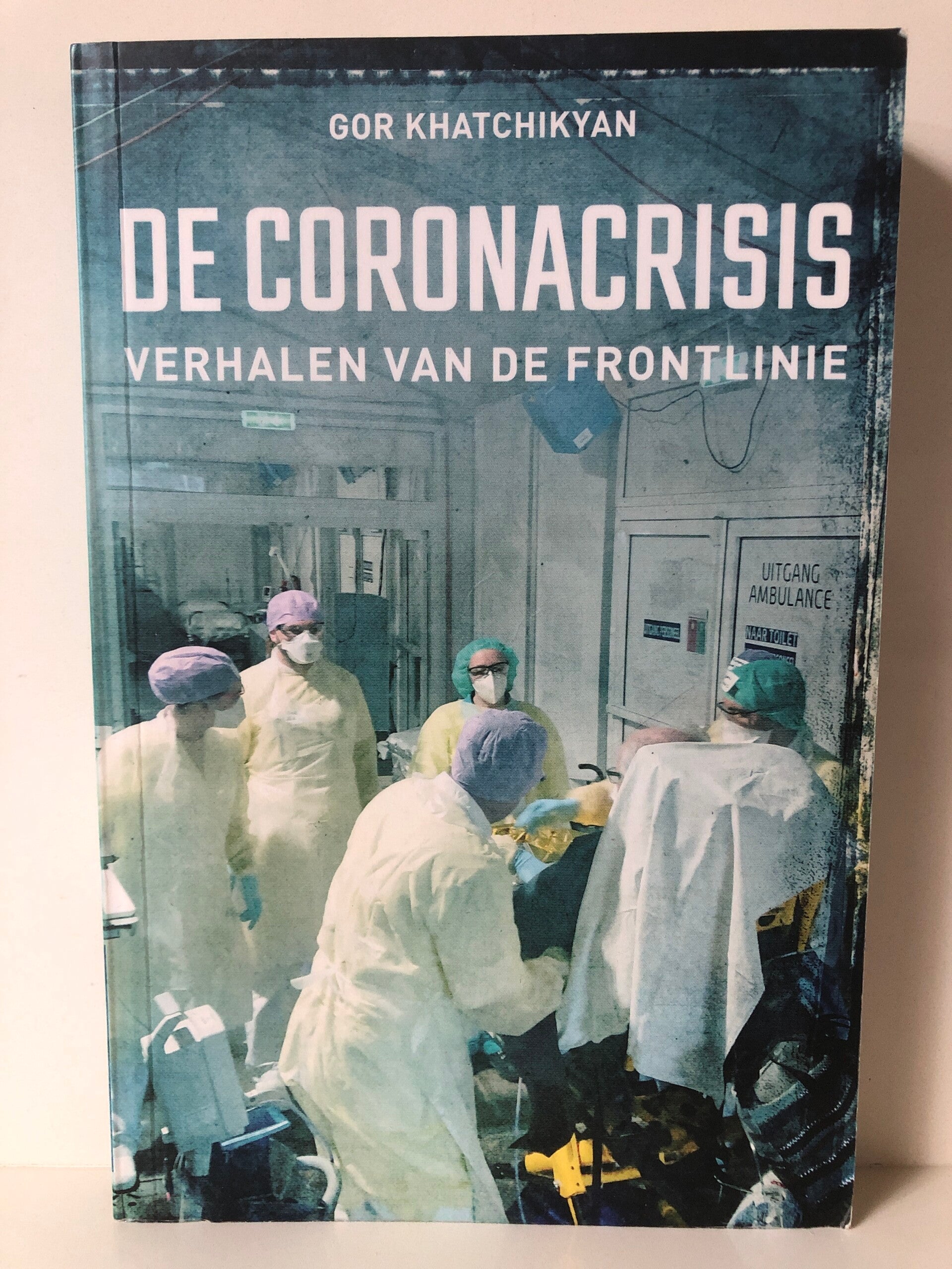 De coronacrisis verhalen van de frontlinie. Schrijver: Gor Khatchikyan