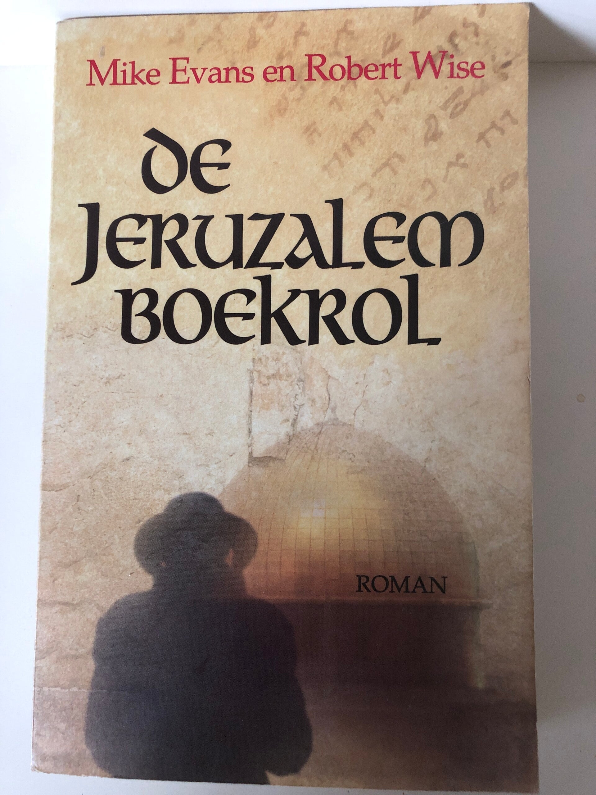 De jeruzalem boekrol. Schrijver: Mike Evans en Robert Wise