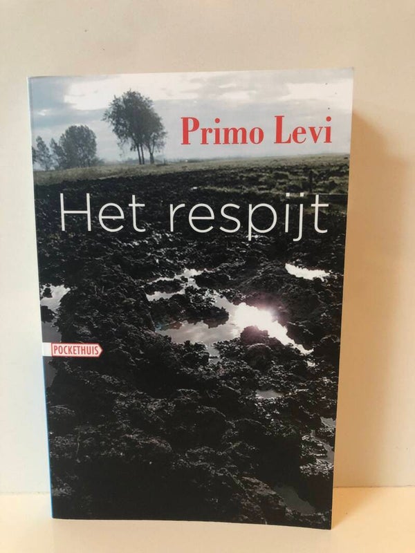 Het respijt. Schrijver: Primo Levi