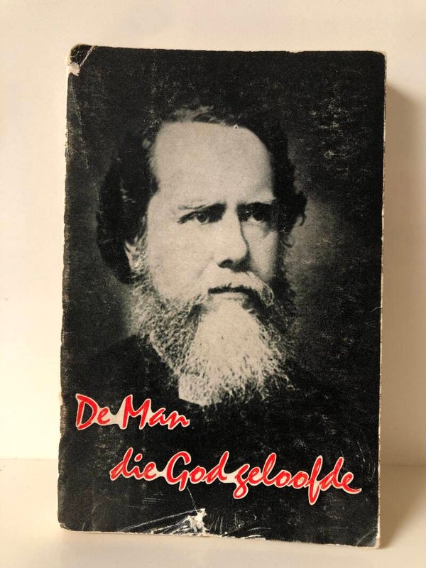 De man die God deloofde.  Schrijver: marshall Broomhall.