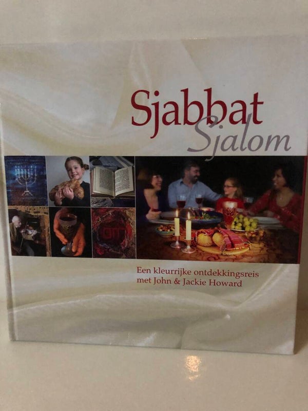 Sjabbat Sjalom. Een kleurrijke ontdekkingsreis met John & Jackie Howard.