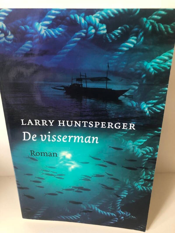 De visserman. Schrijver: Larry Huntsperger