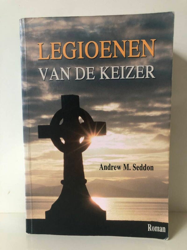 Legioenen van de keizer. Schrijver: Andrew M.Seddon