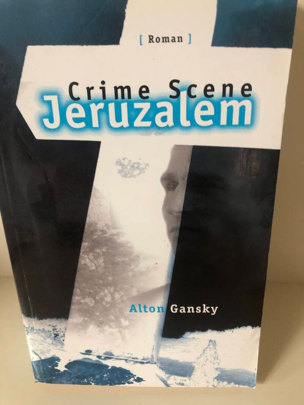 Roman: Crime Scène Jeruzalem.  Schrijver: Alton Gansky