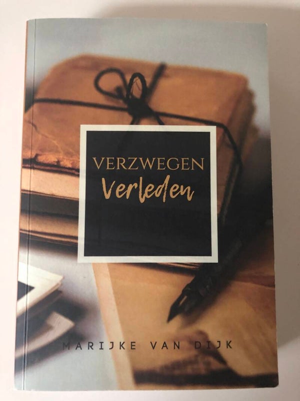 Roman: Verzwegen verleden. Schrijver: Marijke van Dijk