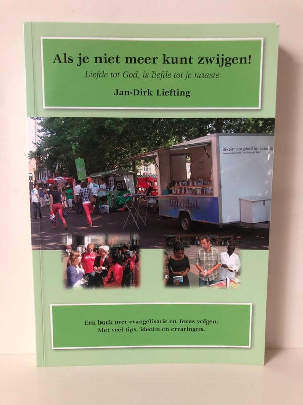 Als je niet meer zwijgen kunt zwijgen! liefde tot God, is liefde tot je naaste. Schrijver: Jan-Dirk Liefting