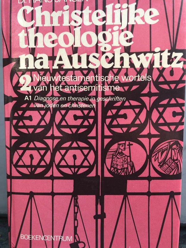 Christelijke theologoe na Auschwitz. 1 Theologische en kerkelijke wortels van het antisemitisme. Schrijver: Dr.Hans Jansen