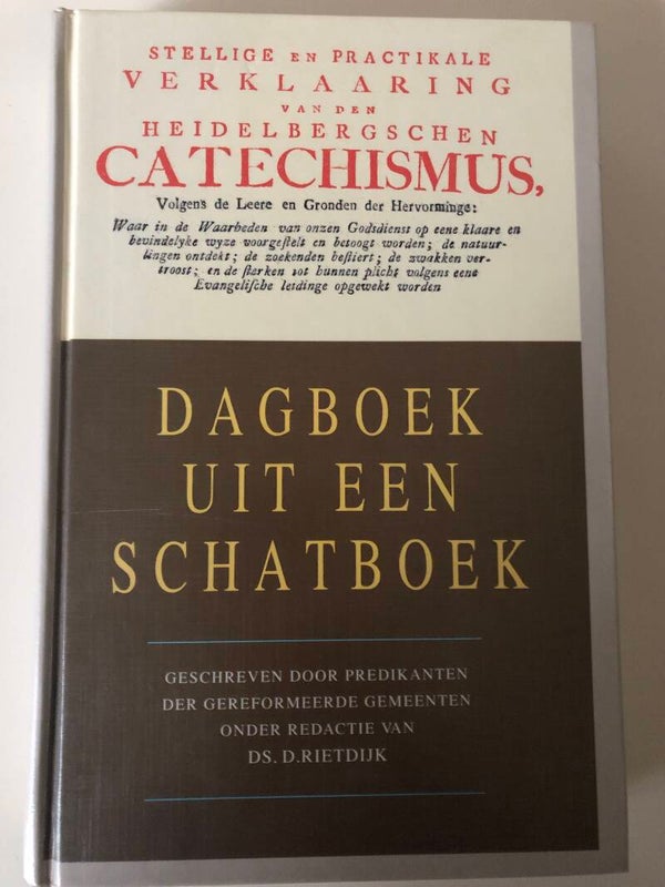 Bijbels dagboek: Dagboek uit een Schatboek. Schrijver: ds. D.Rietdijk