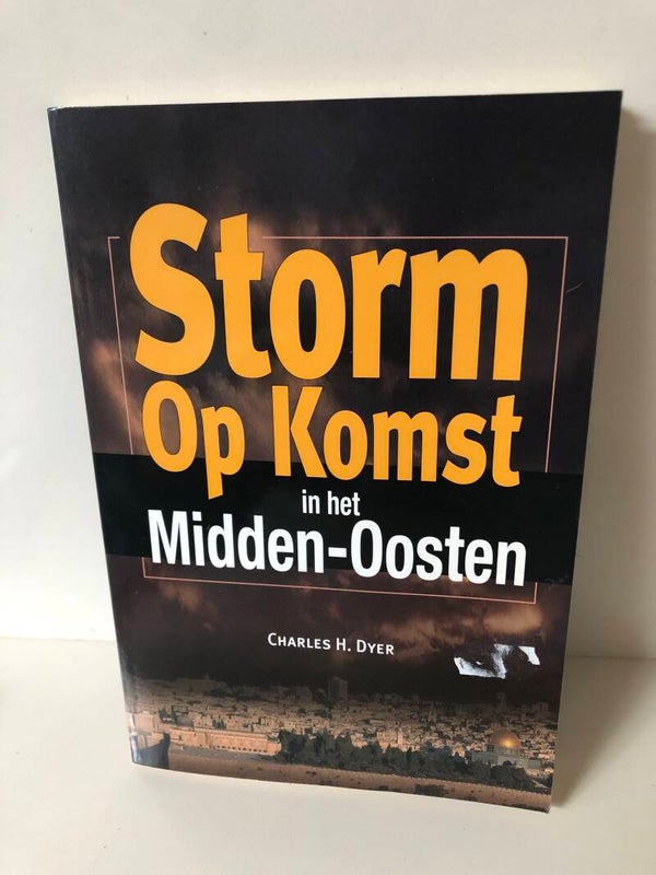 Storm Op Komst in het Midden - Oosten. Schrijver: Charles H.Dyer