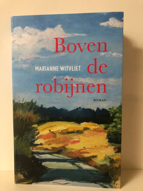Boven de robijnen.  Schrijver: Marianne Witvliet