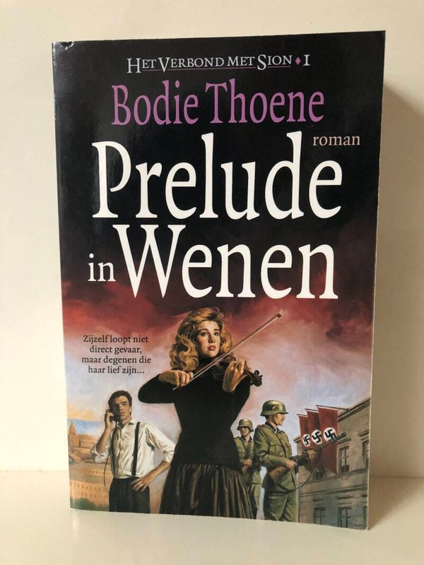 Het verbond met Sion 1 Predule in Wenen. Schrijver: Bodie Thoene