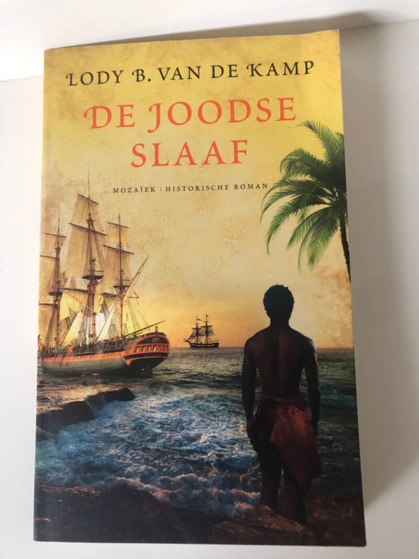 De Joodse slaaf. Schrijver: Lody B. van de Kamp