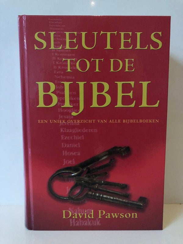 Sleutels tot de Bijbel. Schrijver: David Pawson