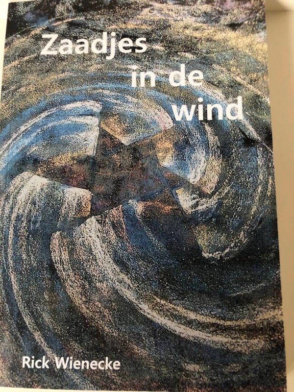 Zaadjes in de wind. Schrijver: Rick Wienecke