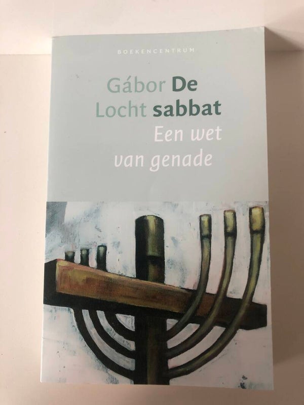 De sabbat. Een neiuwe wet van genade. Schrijver: Gabor Locht
