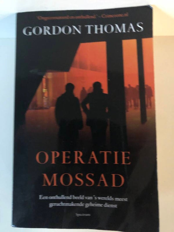 Operatie Mossad . Schrijver: Gordon Thomas