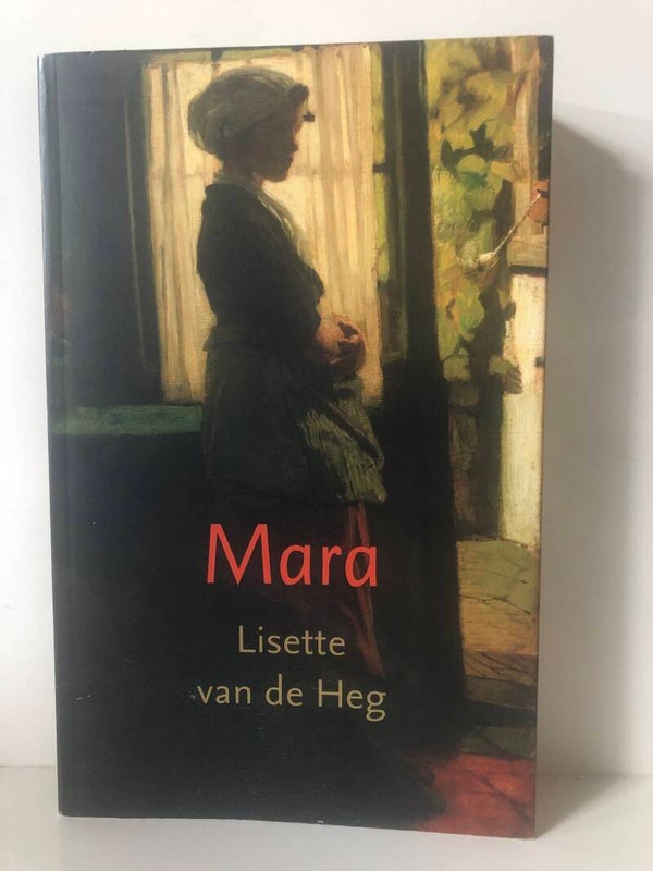 Mara > Schrijver: lisette van de Heg.