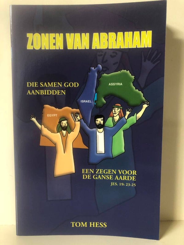 Zonen van Abraham. Schrijver: Tom Hess