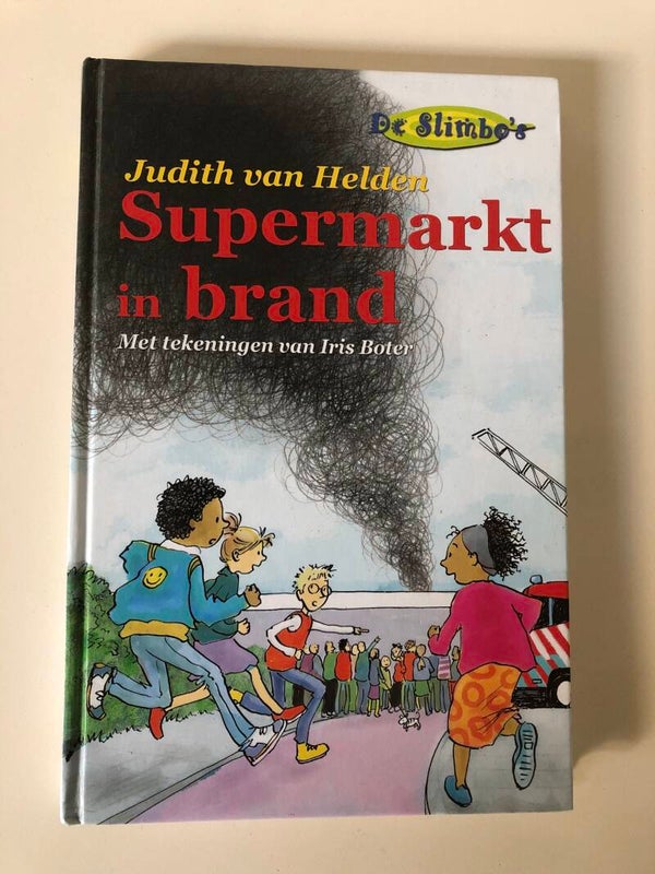 Serie ; De Slombo's. Supermarkt in brand. Schrijver: Judit van Helden