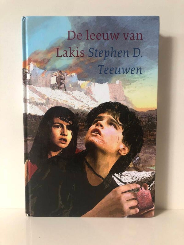 De Leeuw van Lakis. Schrijver: Stephen D.Teeuwen