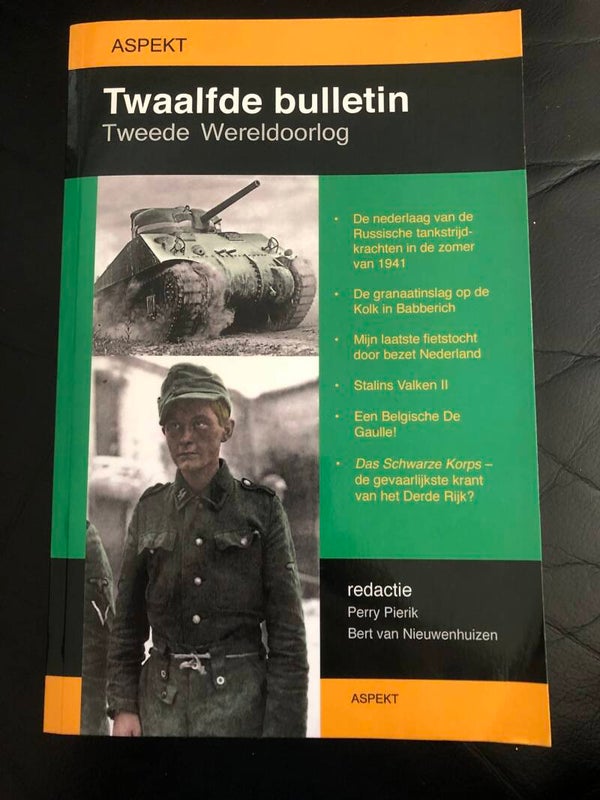 Twaalfde bulletin Tweede wereldoorlog. Redactie Perry Pierik . Bert Nieuwenhuizen