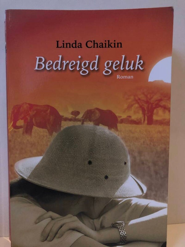 Bedreigd geluk. Schrijver: Linda Chaikin