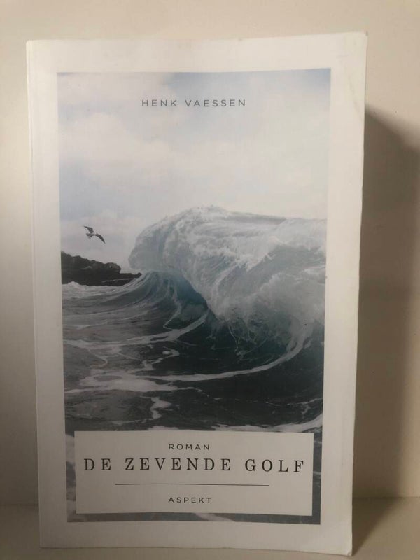 De zevende golf. Schrijver: henk Vaessen