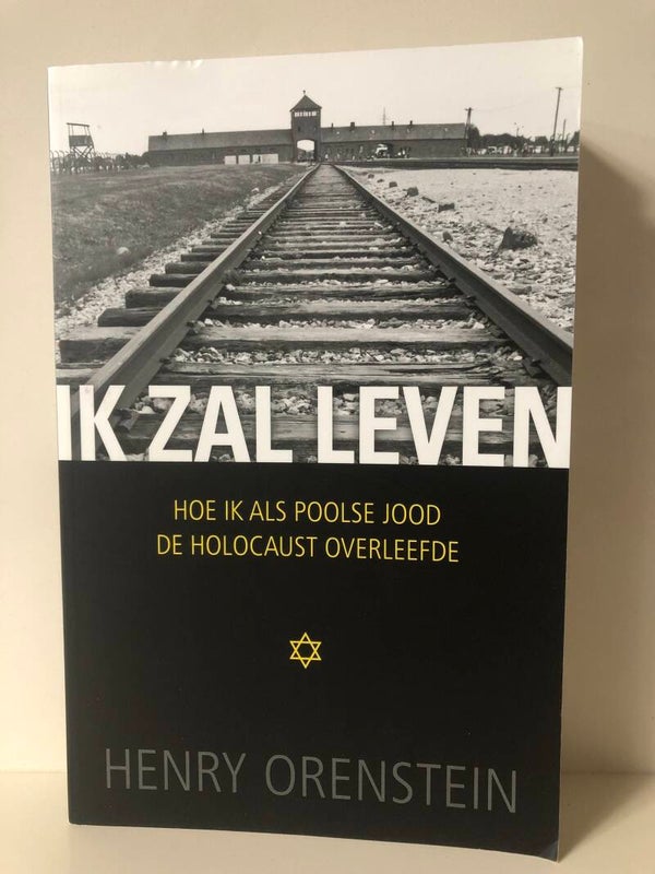Ik zal leven Hoe ik als poolse jood de holocaust overleefde. Schrijver: Henry Orenstein