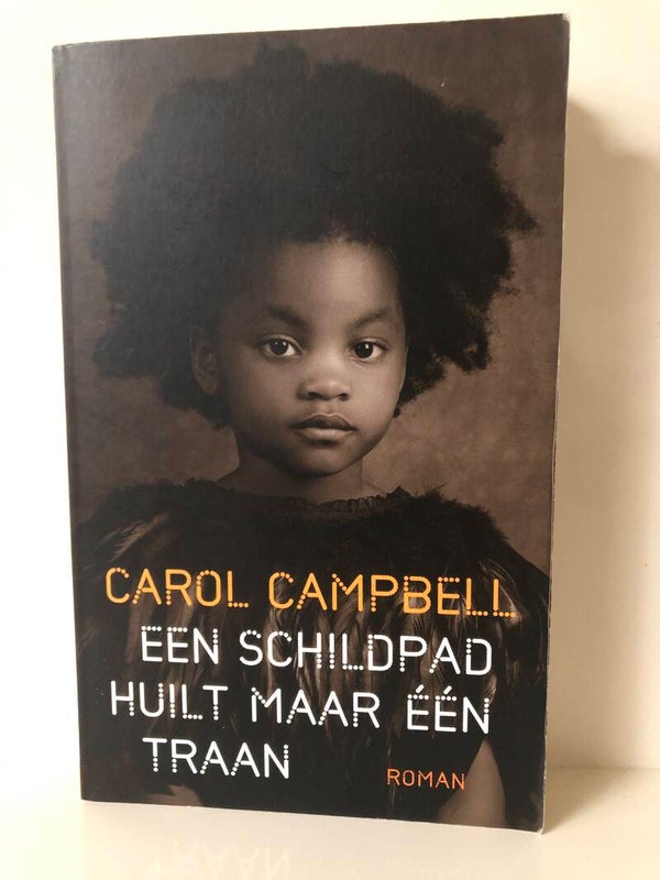 Een schildpad huilt maar een traan. Schirjver: Carol Campbell