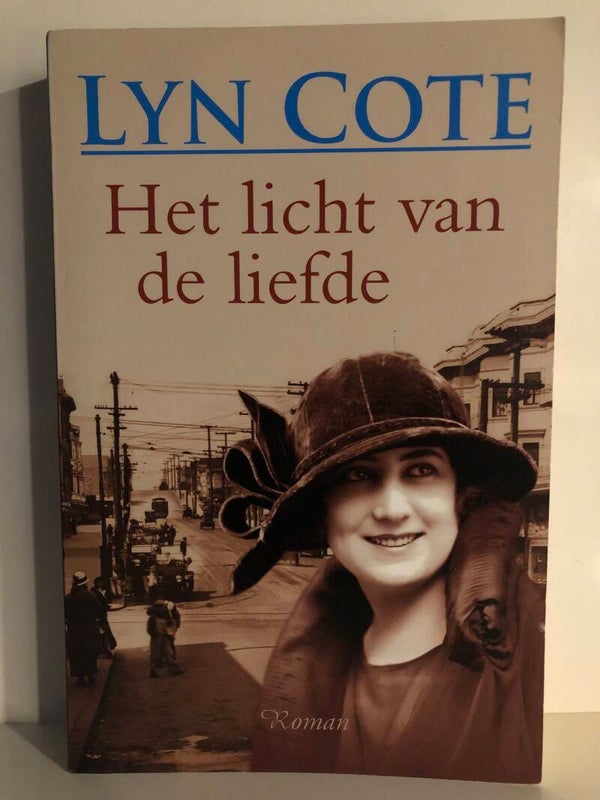 Het licht van de liefde. Schrijver: Lyn Cote