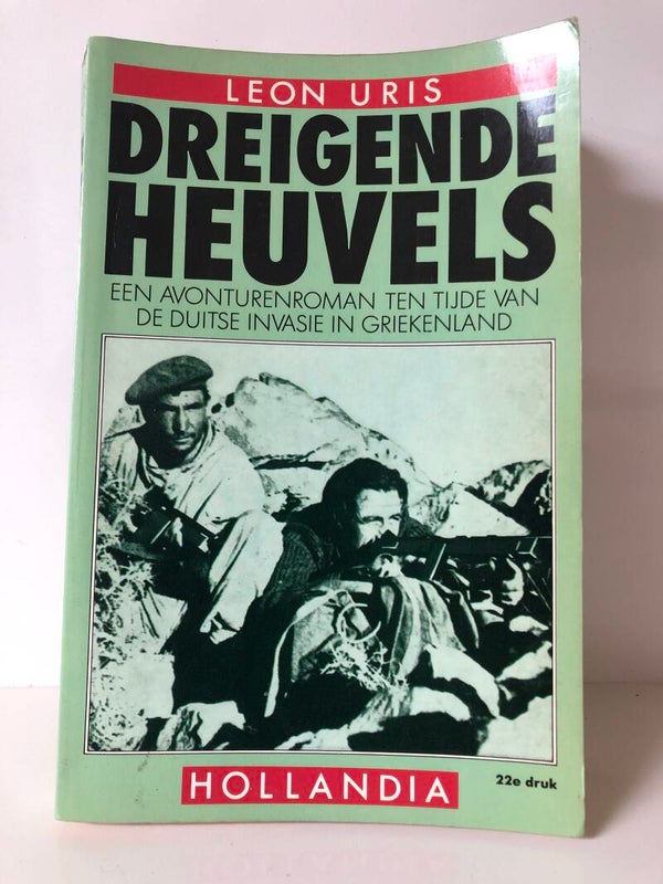 Dreigende heuvels. een avonturenroman ten tijde van de Duitse invasie in Griekenland