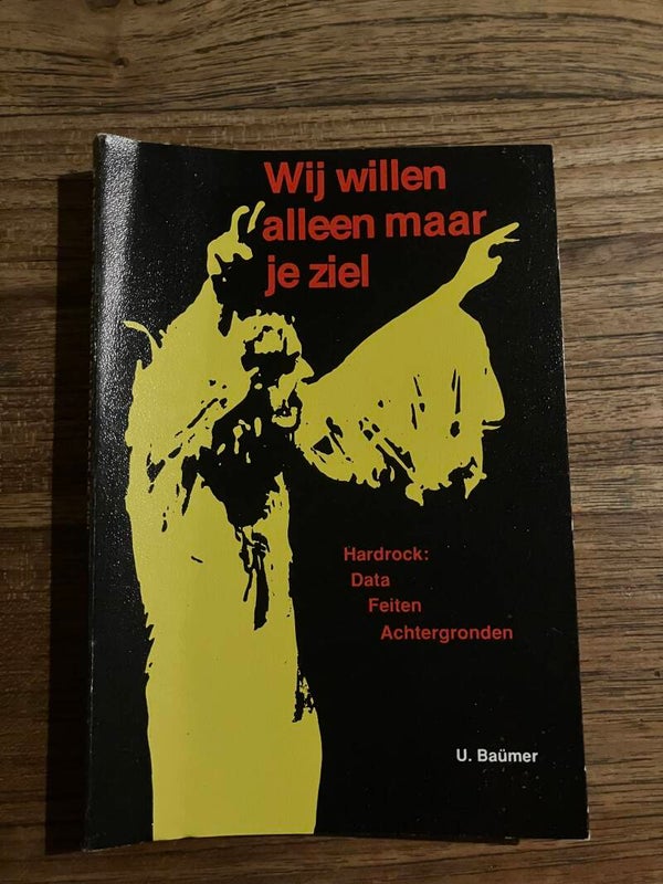 Wij willen alleen maar je ziel, schrijver: U. Baumer