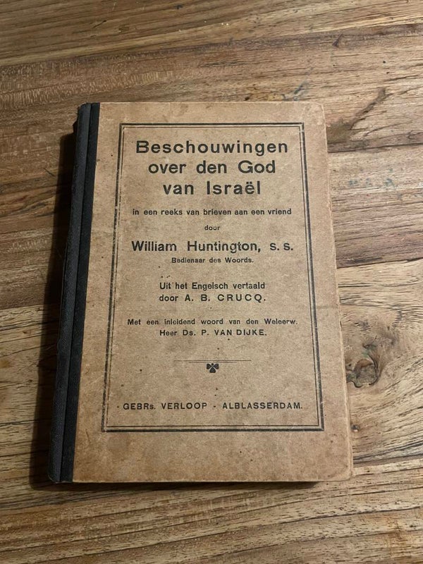 Beschouwingen over den God van Israël, schrijver: William Huntington