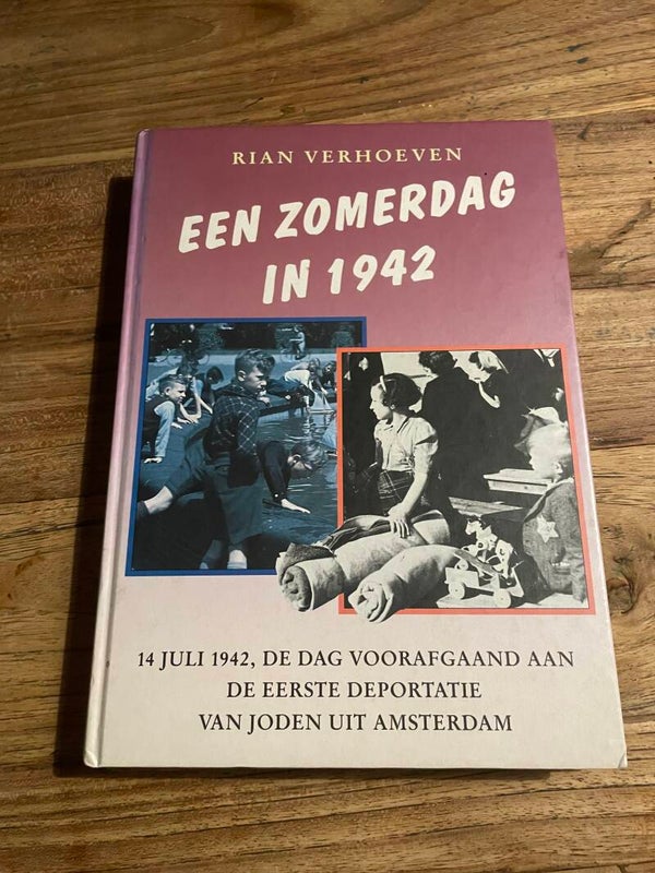 Een zomerdag in 1942, schrijver: Rian Verhoeven