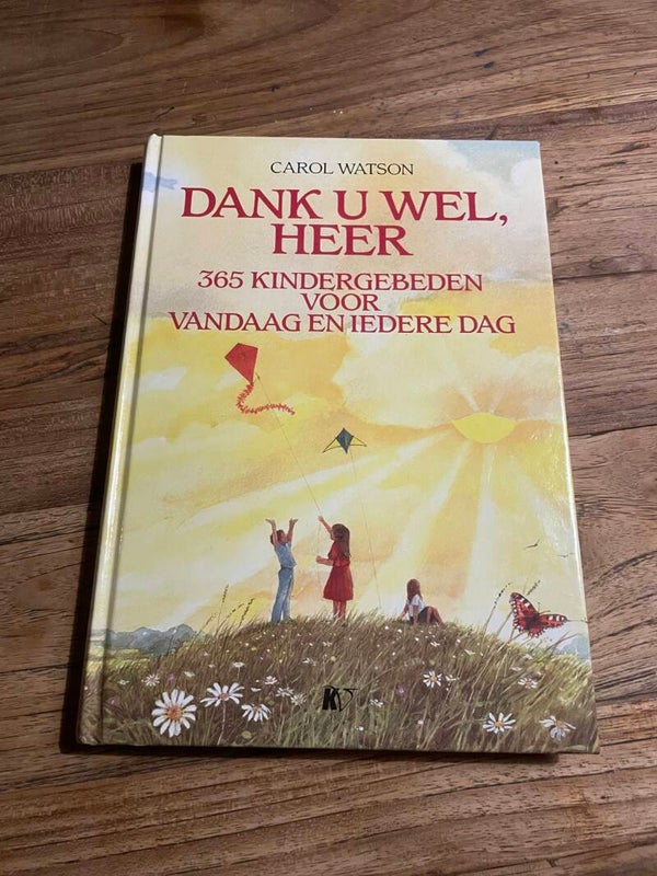 Dank U wel, HEER 365 kindergebeden , schrijver: Carol Watson