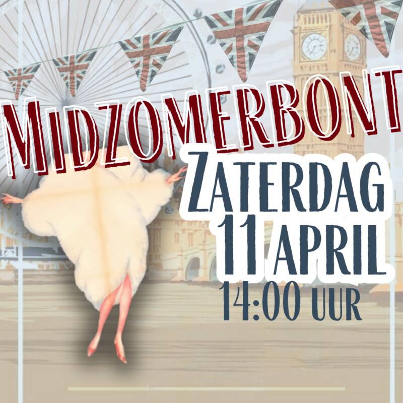 Midzomerbont zaterdag 11 april 14.00 uur VOOR VRIENDEN