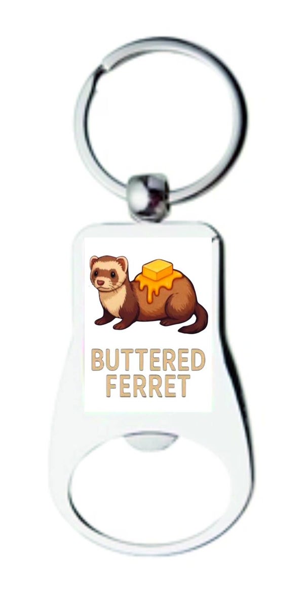 Buttered Ferret bottle opener keyring