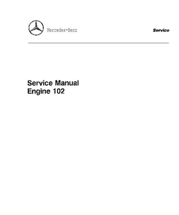 Mercedes M102 benzine motor handleiding  Online PDF handboek