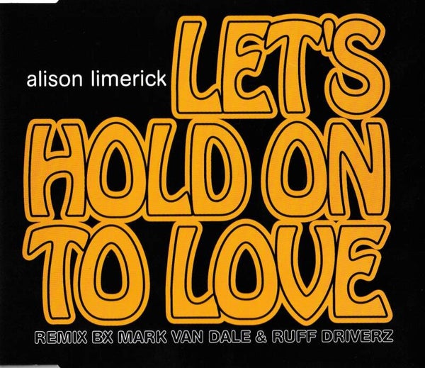 Alison Limerick - Let's hold on to love - CDsingle