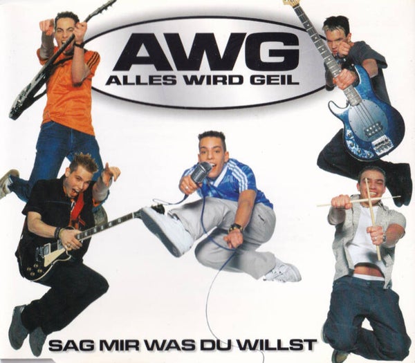 AWG - Sag mir was du willst - CDsingle