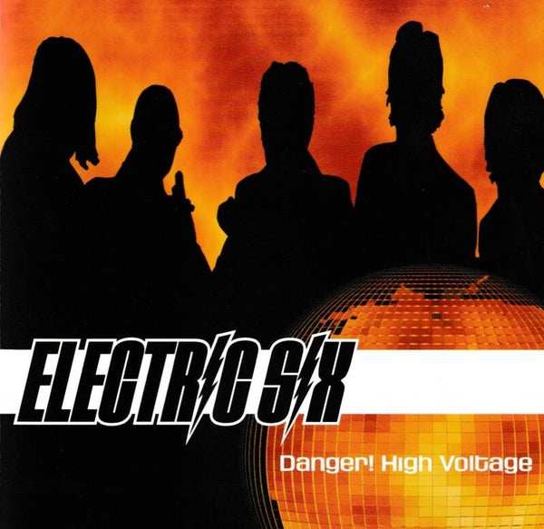 Electric Six - Danger! High Voltage - CDsingle