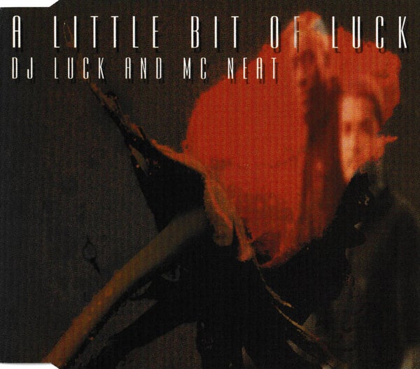 DJ Luck & MCneat - Little bit of luck - CDsingle