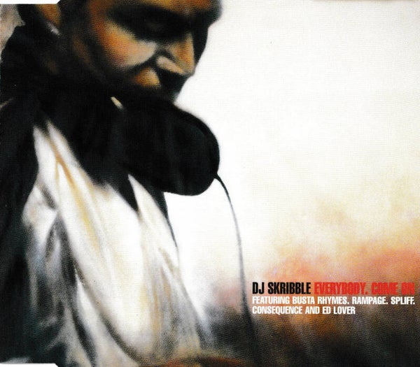 DJ Skribble ft Busta Rhymes - Everybody. Come on. - CDsingle