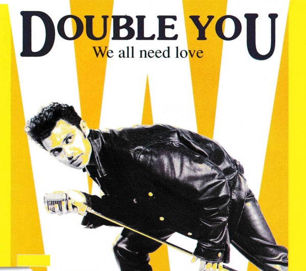 Double You - We all need love - CDsingle