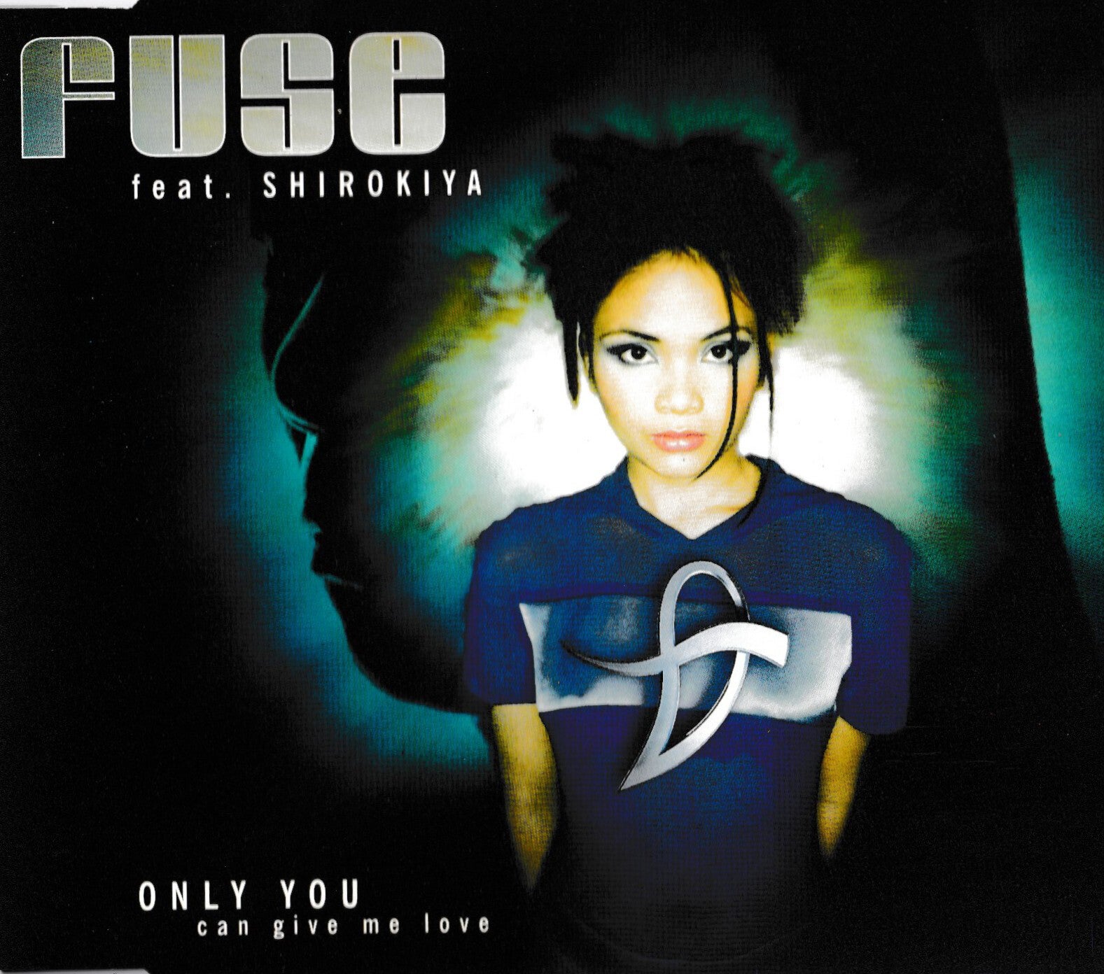 Fuse feat Shirokiya - Only you (can give me love) - CDsingle