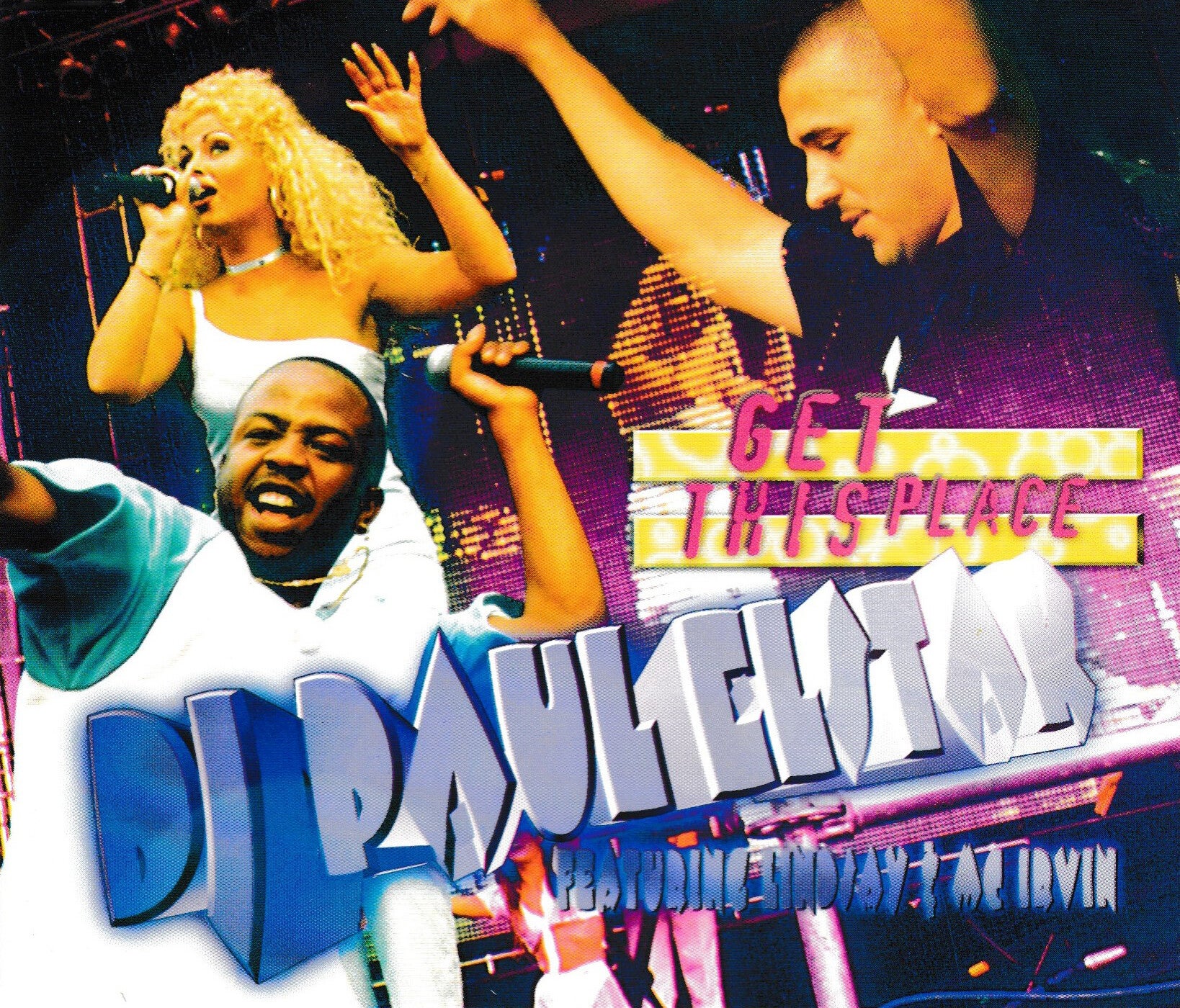 DJ Paul Elstak - Get this Place - Maxi Single