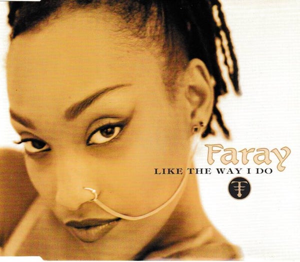 Faray - The way i do - CDsingle